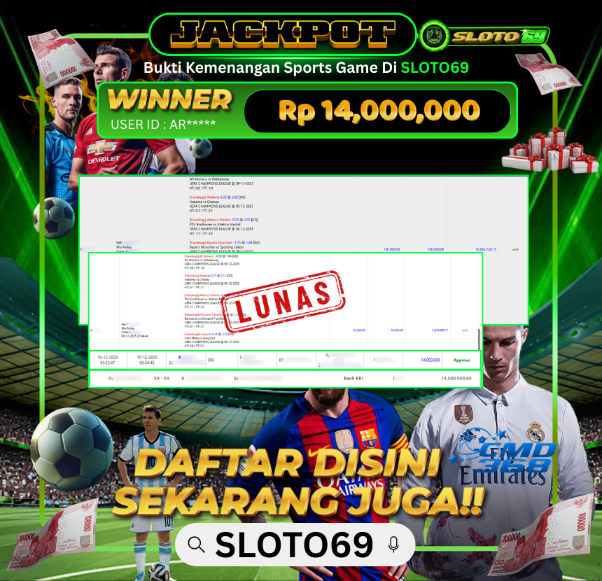 Bukti Jackpot LUNAS SLOTO69: Rp 14.000.000 dari SPORTS : CMD368