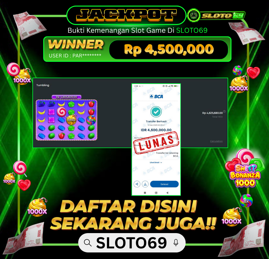 Bukti Jackpot LUNAS SLOTO69: Rp 4.500.000 dari PRAGMATIC PLAY : SWEET BONANZA 1000