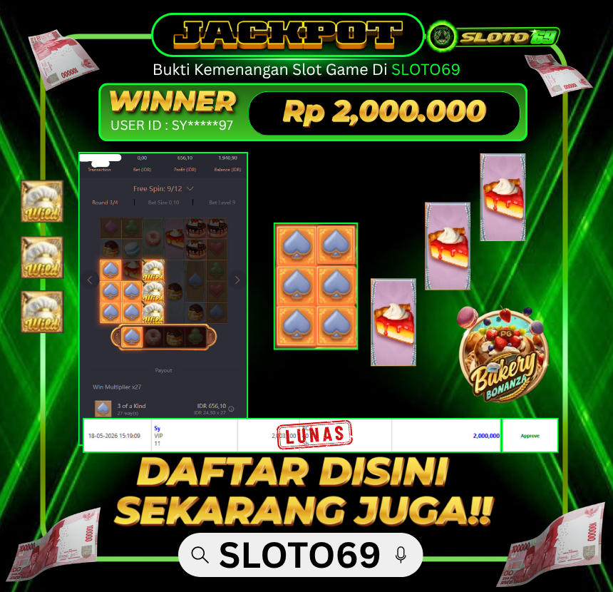 Bukti Jackpot LUNAS SLOTO69: Rp 2.000.000 dari PGSOFT : BAKERY BONANZA