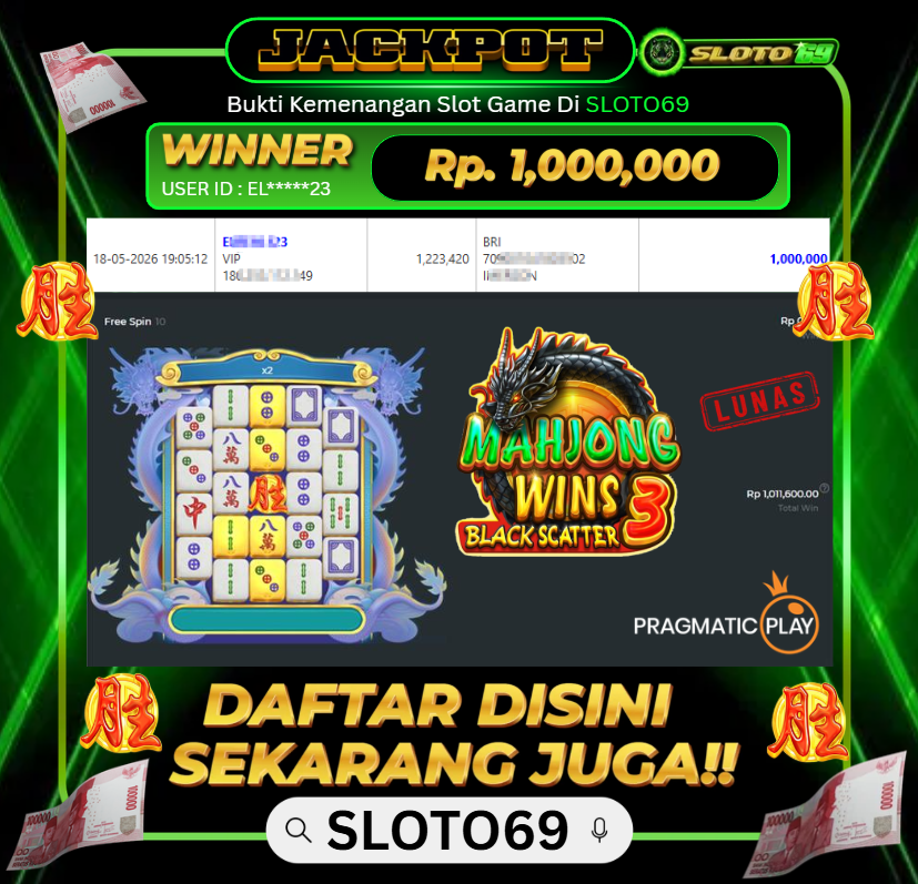 Bukti Jackpot LUNAS SLOTO69: Rp 1.000.000 dari PRAGMATIC PLAY : MAHJONG WINS 3 BLACK SCATTER