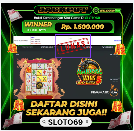 Bukti Jackpot LUNAS SLOTO69: Rp 1.600.000 dari PRAGMATIC PLAY : Mahjong Wins 3 - Black Scatter