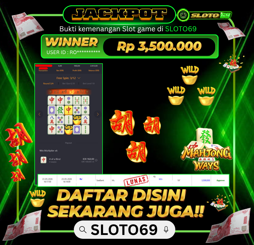 Bukti Jackpot LUNAS SLOTO69: Rp 3.500.000 dari PG SOFT : MAHJONG WAYS