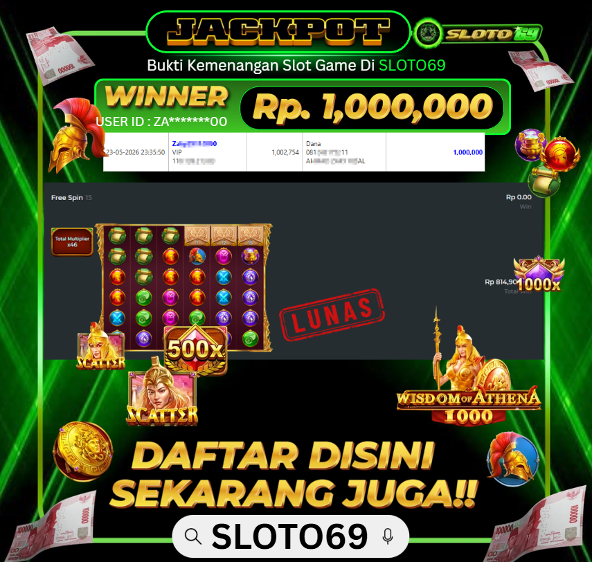 Bukti Jackpot LUNAS SLOTO69: Rp 1.000.000 dari PRAGMATIC PLAY : WISDOM OF ATHENA 1000