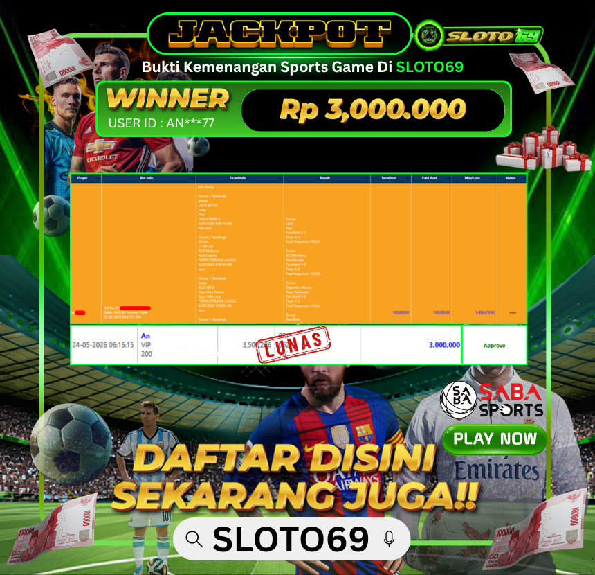 Bukti Jackpot LUNAS SLOTO69: Rp 3.000.000 dari SPORTS : SABA SPORTS