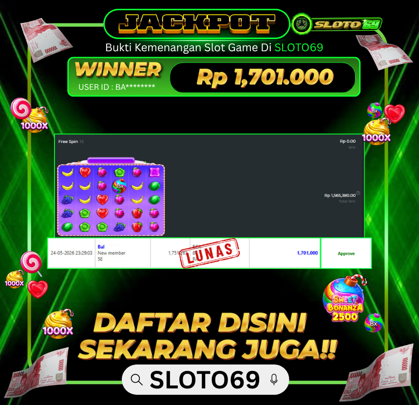 Bukti Jackpot LUNAS SLOTO69: Rp 1.701.000 dari PRAGMATIC PLAY : SWEET BONANZA 2500