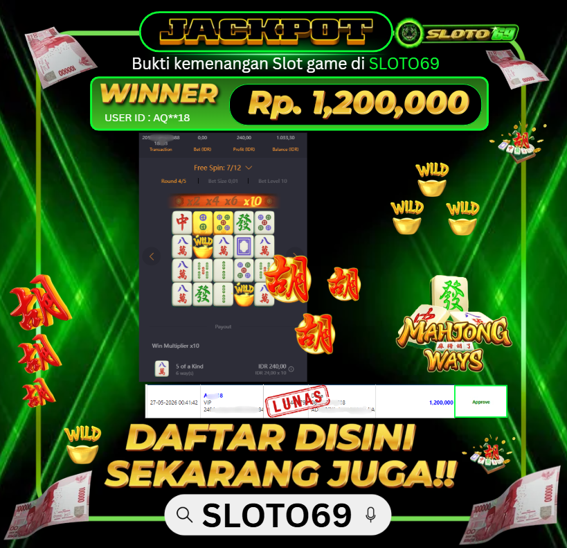 Bukti Jackpot LUNAS SLOTO69: Rp 1.200.000 dari PG SOFT : MAHJONG WAYS