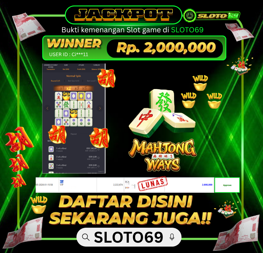 Bukti Jackpot LUNAS SLOTO69: Rp 2.000.000 dari Mahjong Ways