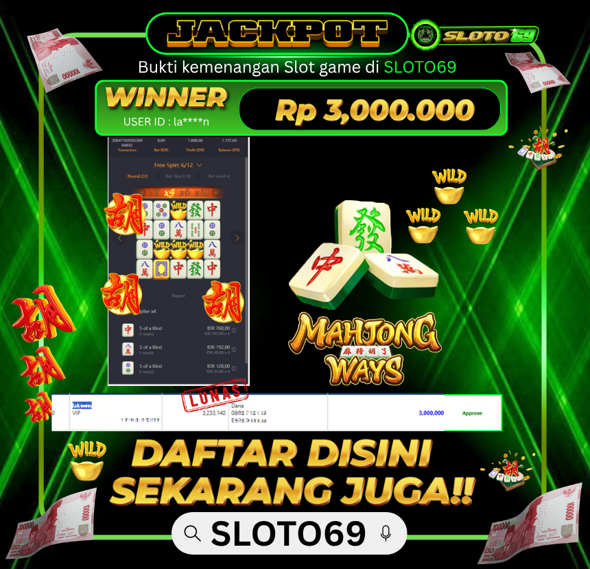 Bukti Jackpot LUNAS SLOTO69: Rp 3.000.000 dari Mahjong Ways