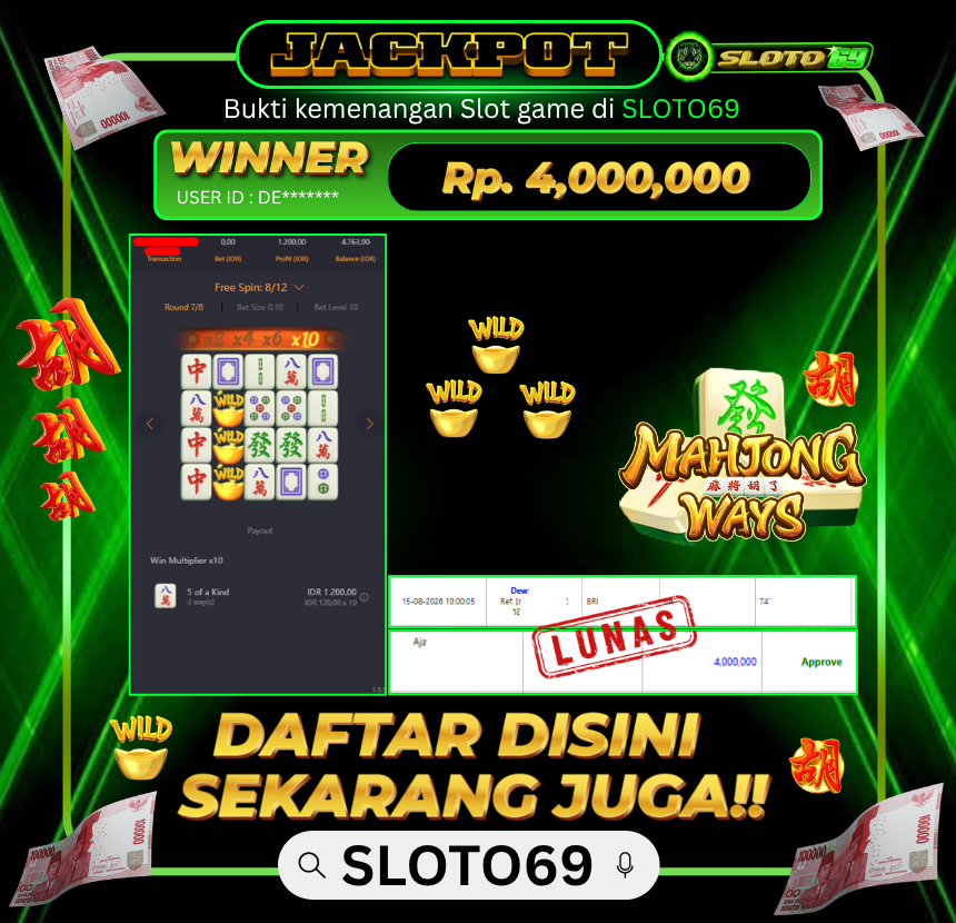 Bukti Jackpot SLOTO69