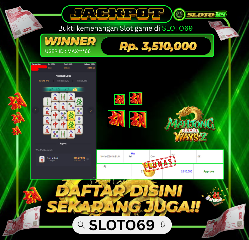 Bukti Jackpot SLOTO69
