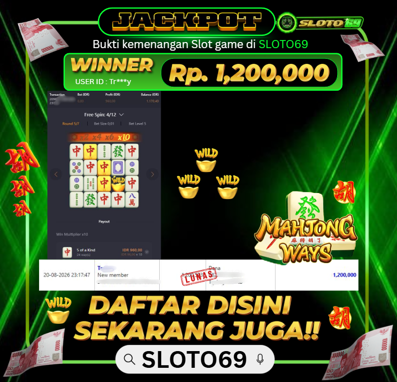 Bukti Jackpot SLOTO69