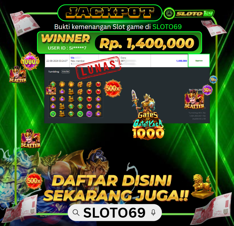 Bukti Jackpot SLOTO69