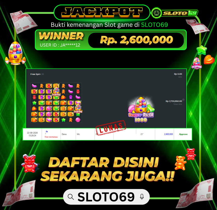 Bukti Jackpot SLOTO69