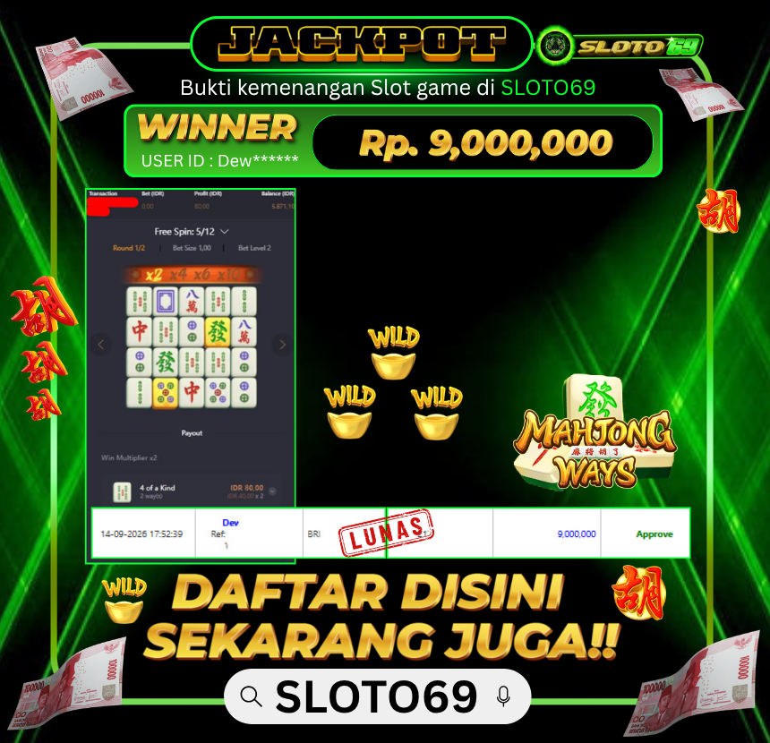 Bukti Jackpot SLOTO69