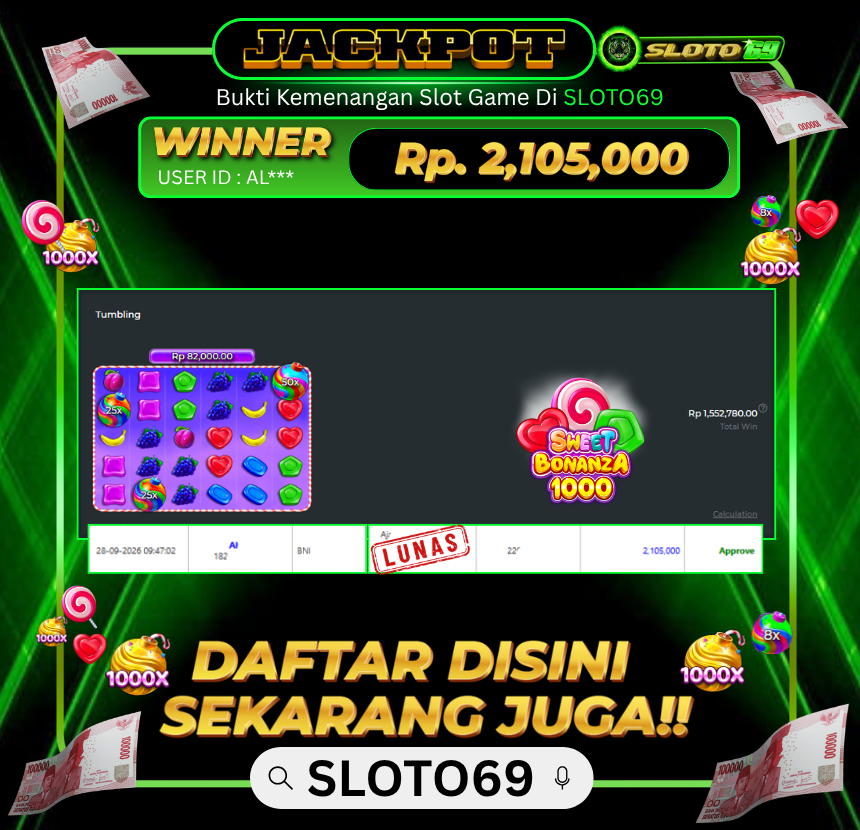 Bukti Jackpot SLOTO69